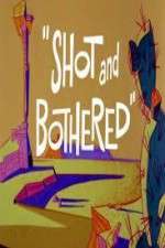 Watch Shot and Bothered 123movies