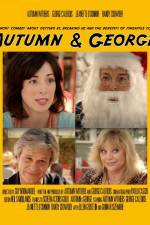 Watch Autumn and George 123movies