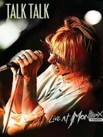 Watch Talk Talk: Live at Montreux 1986 123movies