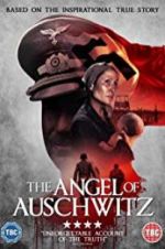 The Angel of Auschwitz