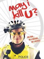 Watch May I Kill U? 123movies