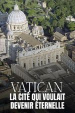 Watch The Untold Story of the Vatican 123movies
