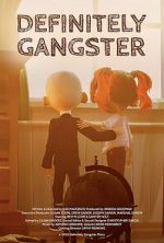 Watch Definitely Gangster 123movies