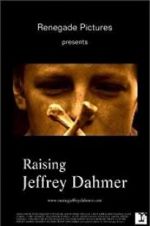 Raising Jeffrey Dahmer