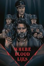 Where Blood Lies (Short 2019)