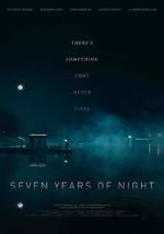 Seven Years of Night