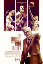 Watch The House That Rob Built 123movies