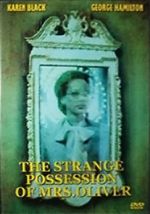Watch The Strange Possession of Mrs. Oliver 123movies