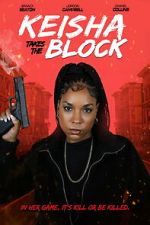 Watch Keisha Takes the Block 123movies