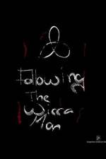 Watch Following the Wicca Man 123movies