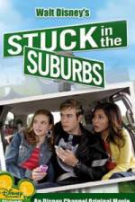 Watch Stuck in the Suburbs 123movies