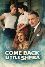 Watch Come Back, Little Sheba 123movies