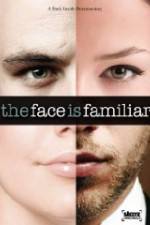 Watch Starz Inside The Face Is Familiar 123movies