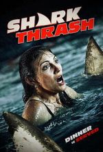 Watch Shark Thrash 123movies
