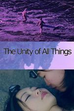 Watch The Unity of All Things 123movies
