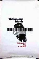 Thelonious Monk Straight No Chaser