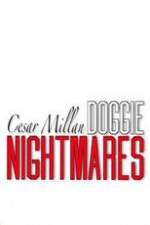 Cesar Millan: Doggie Nightmares