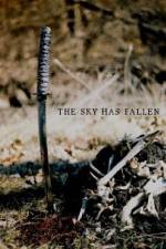 Watch The Sky Has Fallen 123movies