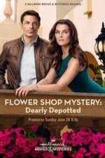 Watch Flower Shop Mystery: Dearly Depotted 123movies