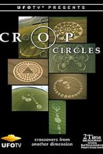 Watch Crop Circles: Crossovers from Another Dimension... 123movies