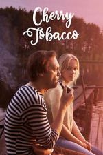Watch Cherry Tobacco 123movies