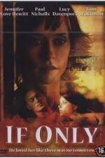 Watch If Only 123movies