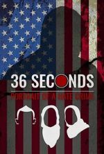 Watch 36 Seconds: Portrait of a Hate Crime 123movies