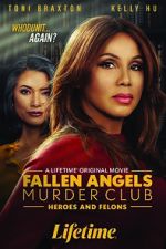 Watch Fallen Angels Murder Club: Heroes and Felons 123movies