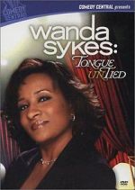 Wanda Sykes: Tongue Untied (TV Special 2003)