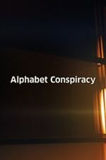 The Alphabet Conspiracy