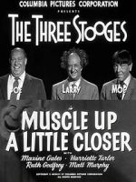 Watch Muscle Up a Little Closer 123movies