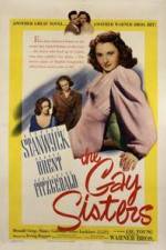 Watch The Gay Sisters 123movies