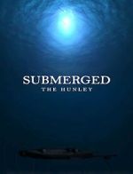 Watch Submerged: The Hunley 123movies