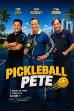 Watch Pickleball Pete 123movies