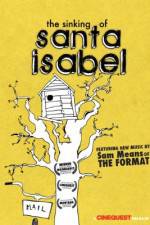 Watch The Sinking of Santa Isabel 123movies