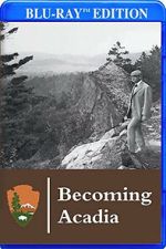 Watch Becoming Acadia 123movies