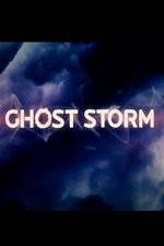 Ghost Storm