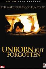 Unborn But Forgotten