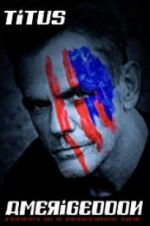 Christopher Titus: Amerigeddon