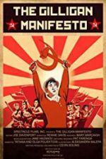 Watch The Gilligan Manifesto 123movies