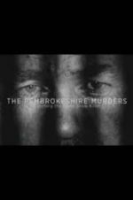 Watch The Pembrokeshire Murders: Catching the Gameshow Killer 123movies