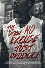 Watch The Drew: No Excuse, Just Produce 123movies