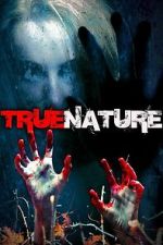 Watch True Nature 123movies