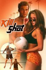 Watch Kill Shot 123movies