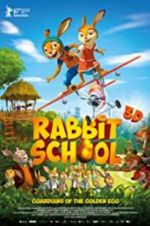 Rabbit School - Guardians of the Golden Egg