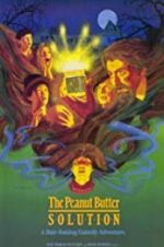 Watch The Peanut Butter Solution 123movies