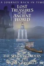 Watch Lost Treasures of the Ancient World - The Seven Wonders 123movies
