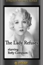 Watch The Lady Refuses 123movies