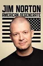 Watch Jim Norton: American Degenerate (TV Special 2013) 123movies