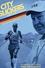 Watch City Slickers Can\'t Stay with Me: The Coach Bob Larsen Story 123movies